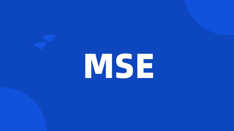 MSE