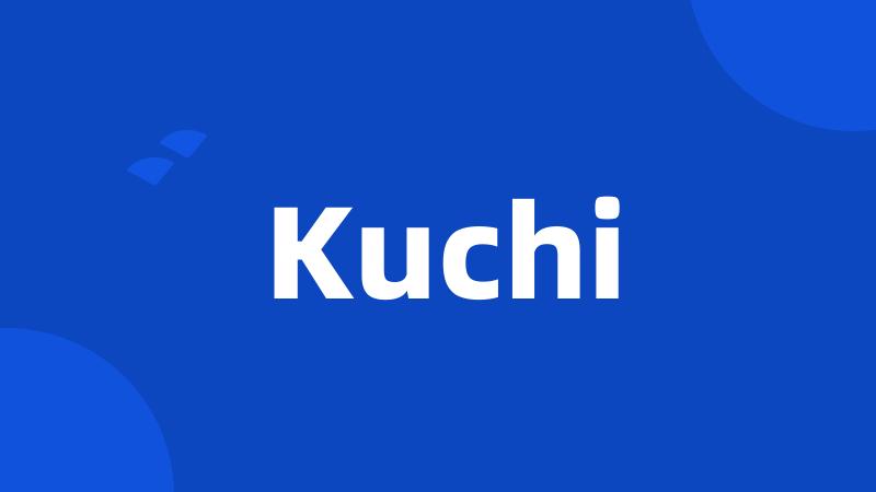 Kuchi