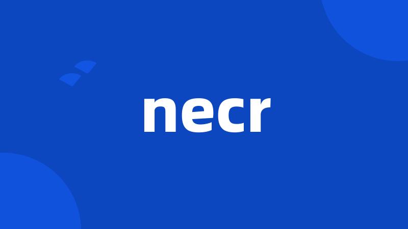 necr