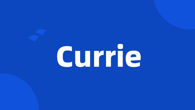 Currie