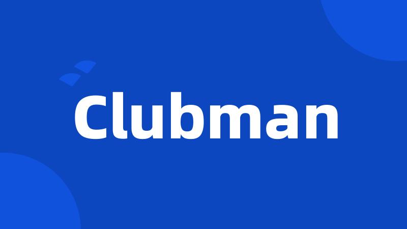 Clubman