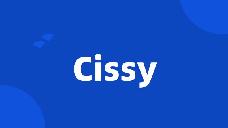 Cissy