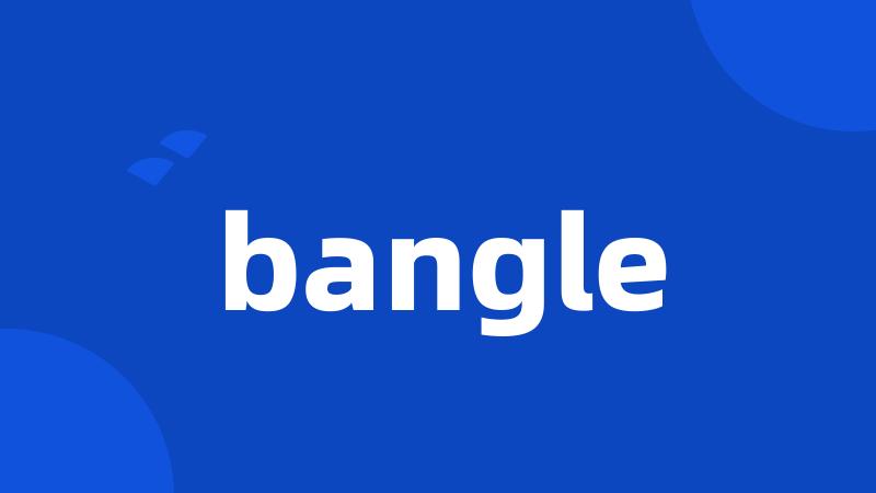 bangle