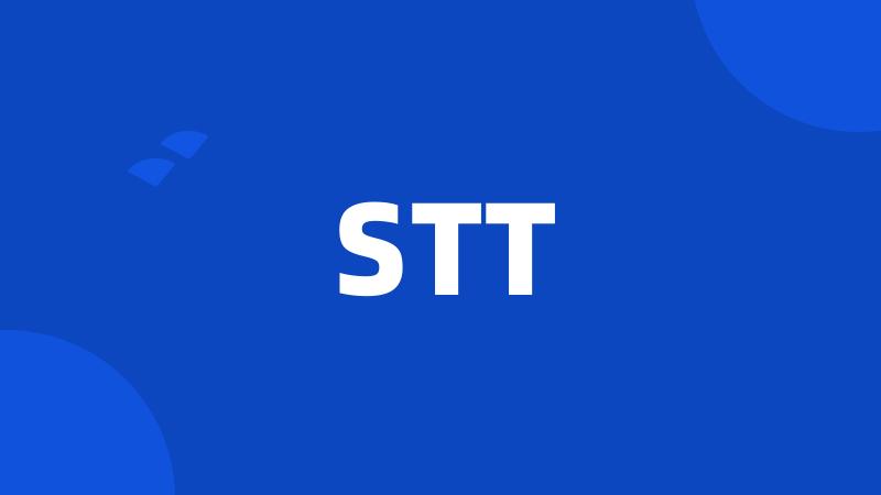 STT