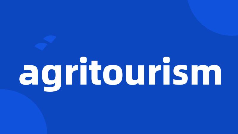 agritourism