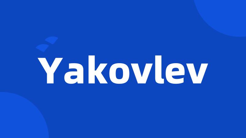 Yakovlev