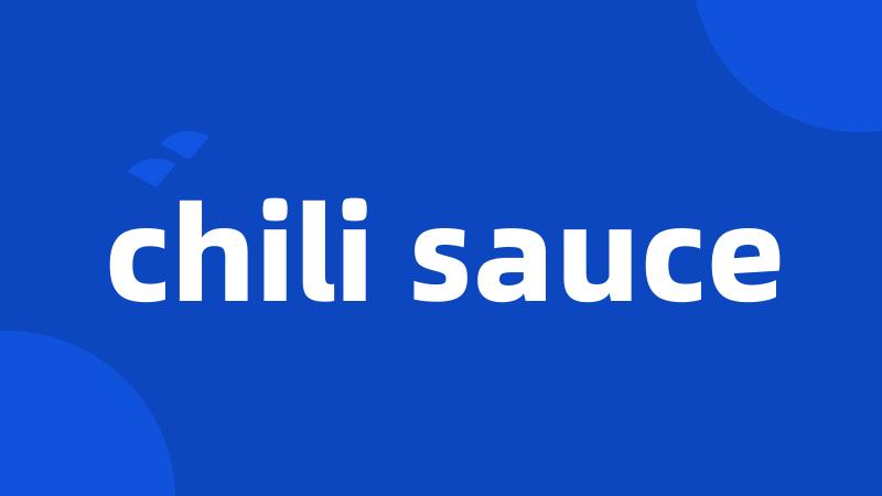 chili sauce