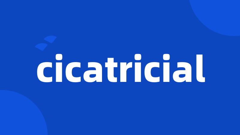 cicatricial