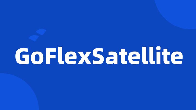 GoFlexSatellite