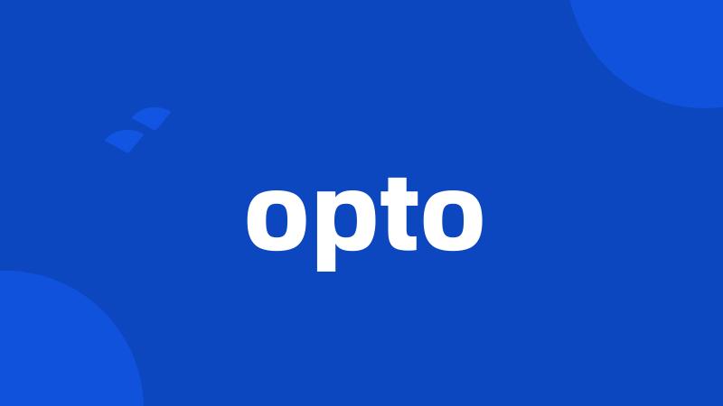 opto