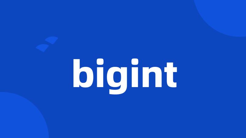 bigint