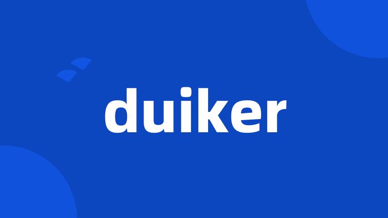 duiker