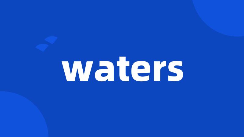 waters