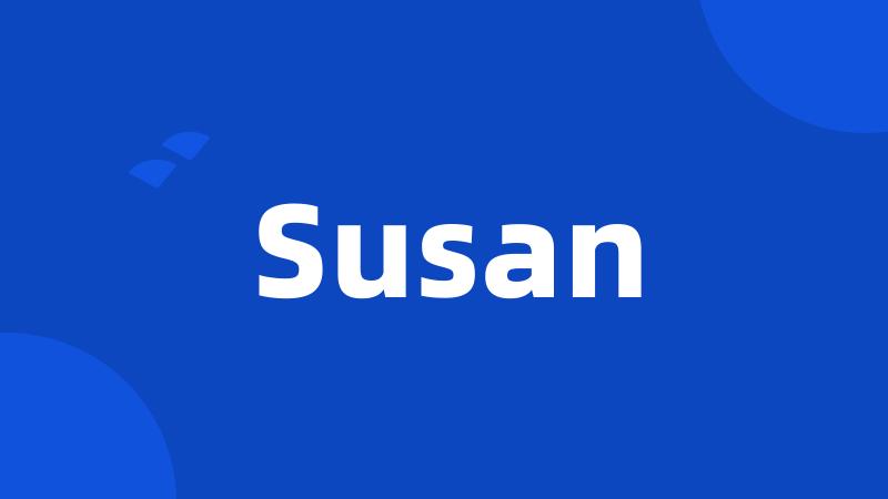 Susan