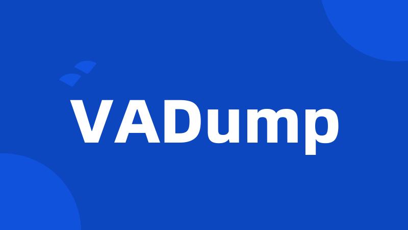 VADump