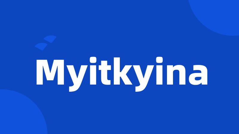 Myitkyina