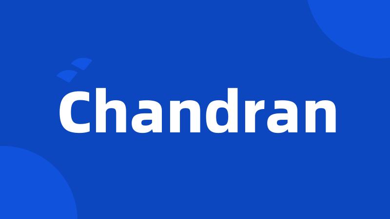 Chandran