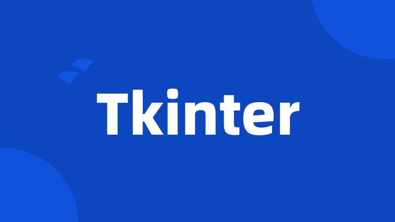 Tkinter