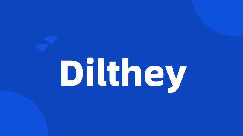 Dilthey