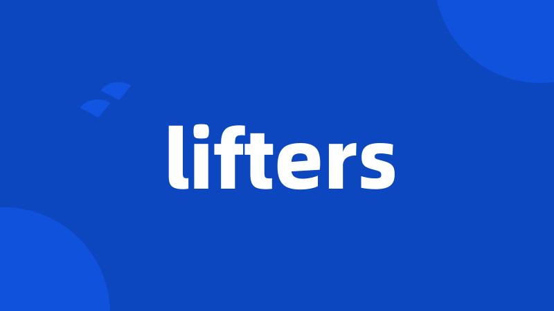 lifters