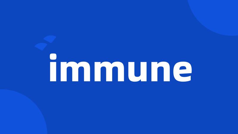 immune