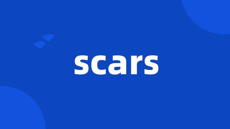 scars