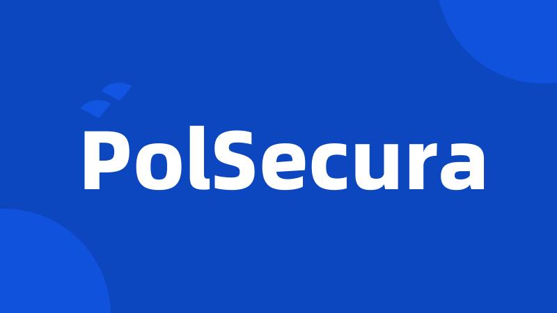 PolSecura