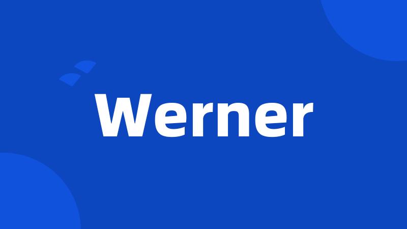 Werner