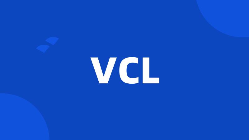 VCL