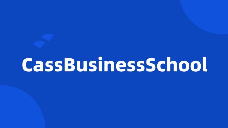 CassBusinessSchool