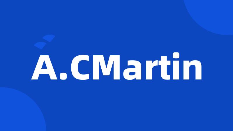 A.CMartin