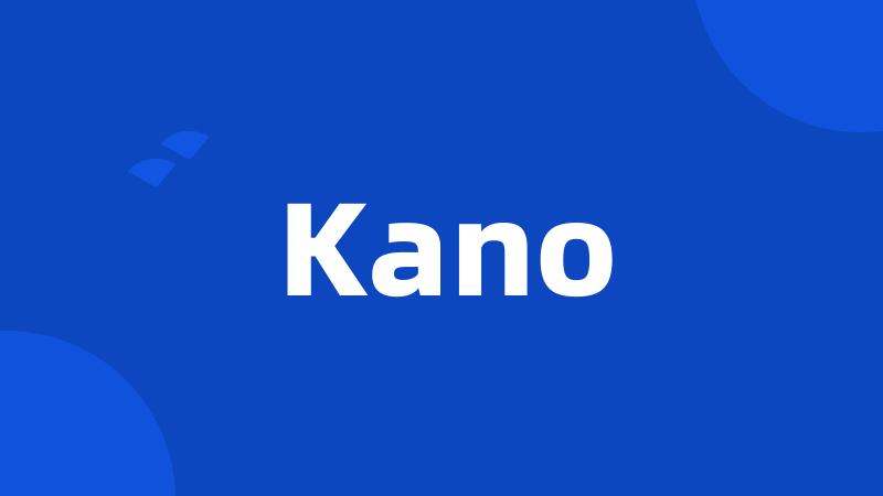 Kano