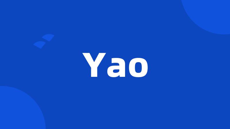 Yao