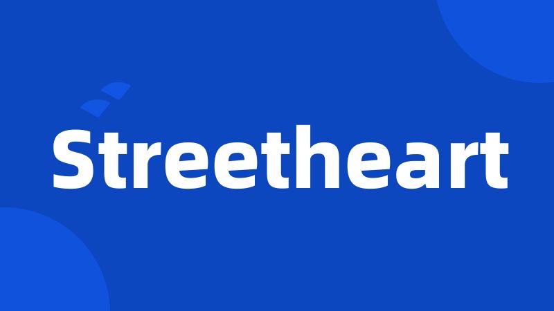 Streetheart