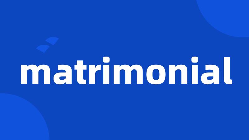 matrimonial