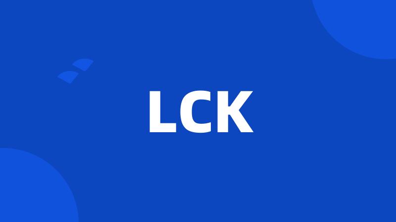 LCK