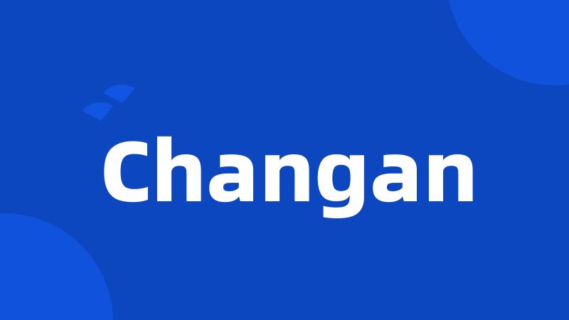 Changan