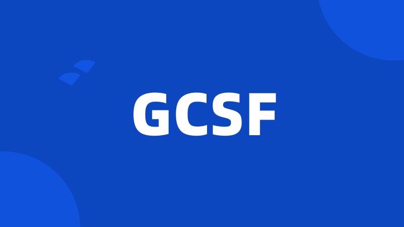 GCSF