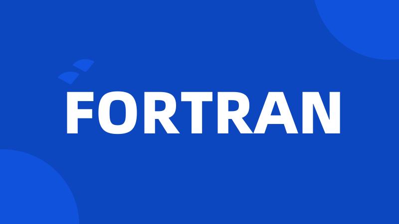 FORTRAN