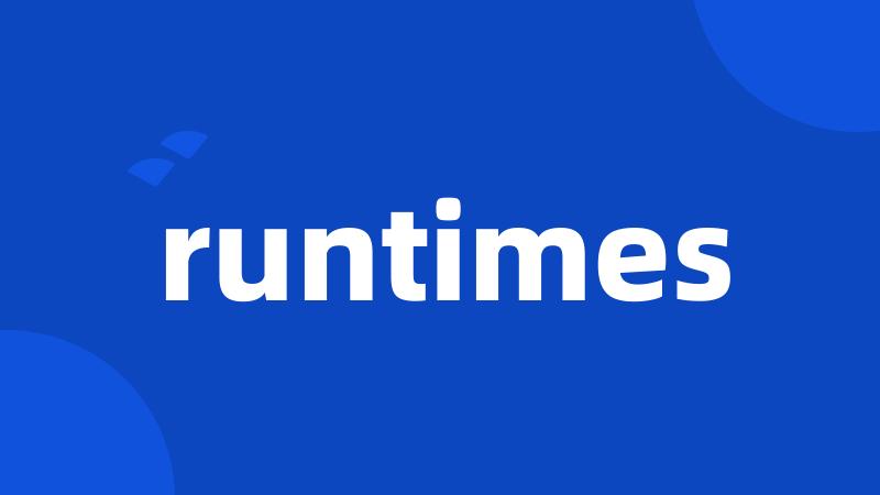 runtimes