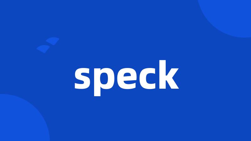 speck