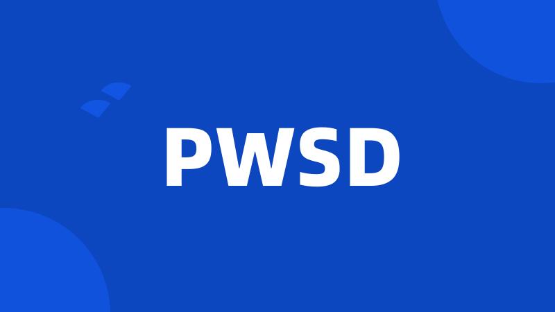 PWSD