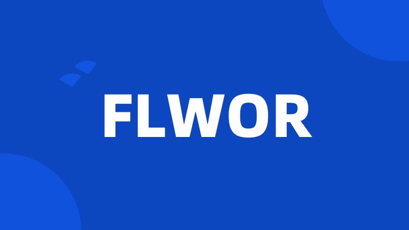 FLWOR