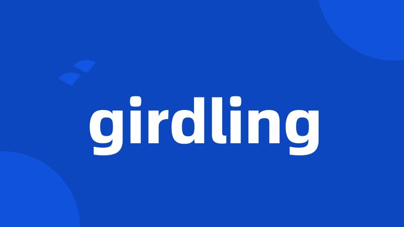 girdling