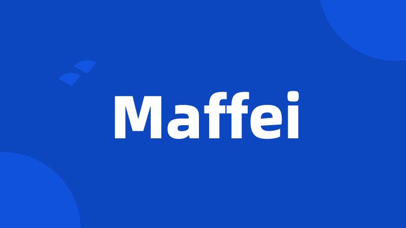 Maffei