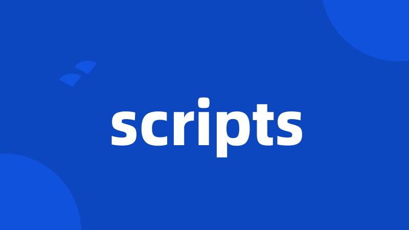 scripts