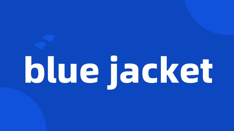 blue jacket