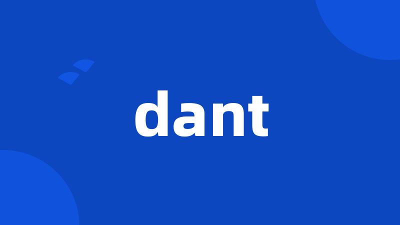 dant