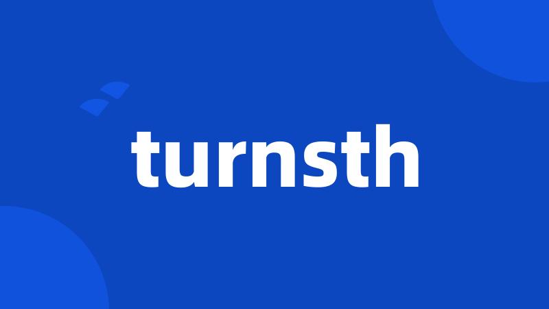 turnsth