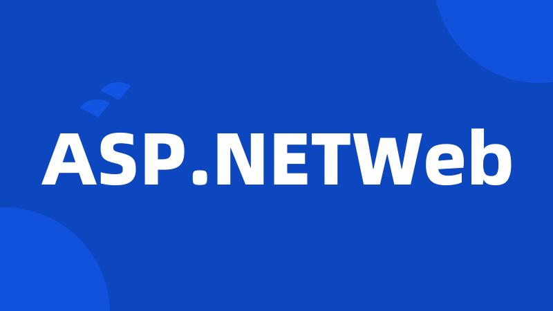 ASP.NETWeb